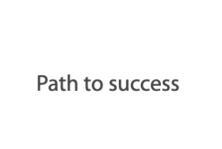 Path to success 